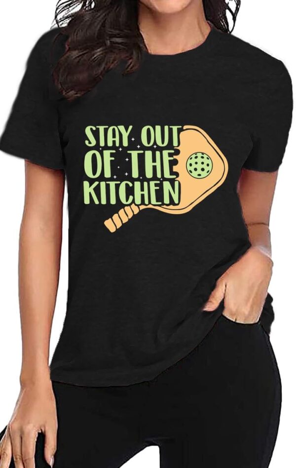 Pickleball Shirts for Women Stay Out of The Kitchen Printed T-Shirt Funny Pickleball Player Lover Tee Tops