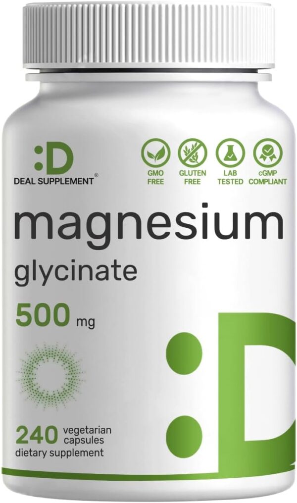 DEAL SUPPLEMENT Magnesium Glycinate 500mg, 240 Veggie Capsules | Chelated for Easy Absorption | Highly Purified Essential Trace Mineral for Muscle, Joint, Heart, & Digestive Health