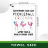 We are More Than Just Pickleball Friends Polyester and Cotton Blend Printed Sport Towel with Clip, Pickleball Gift for Pickleball Lover, Funny Flamingo Pickleball Accessories for Men Women,