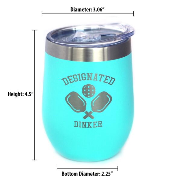 Designated Dinker - Wine Tumbler Glass with Sliding Lid - Stainless Steel Insulated Mug - Funny Pickleball Themed Gifts and Decor - Teal