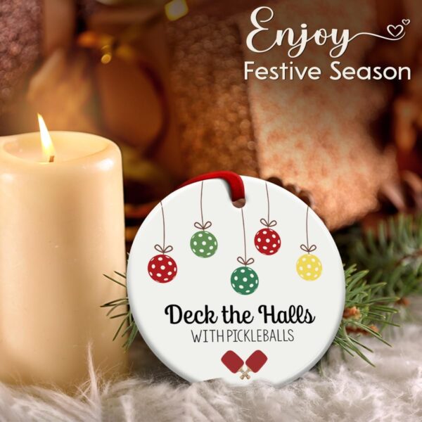 Pickleball Ornament for Christmas Tree Decor, Xmas Hanging Ornaments, Deck The Halls Gifts for Pickleball Lover and Sport Lovers