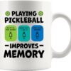 Playing Pickleball Improves Memory Pickleball Gifts Paddle Ball Player Gifts for Coach Dad Mom Uncle Aunt Boyfriend Girlfriend Novelty Drinkware Ceramic Mug 11 oz White