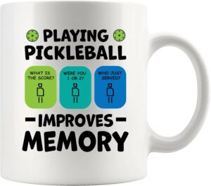 Playing Pickleball Improves Memory Pickleball Gifts Paddle Ball Player Gifts for Coach Dad Mom Uncle Aunt Boyfriend Girlfriend Novelty Drinkware Ceramic Mug 11 oz White