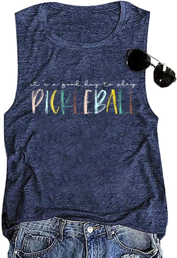 It's a Good Day to Play Pickleball Tank Top Women Funny Letter Print Pickleball Shirt Pickleball Lover Gift Tops