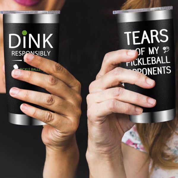 Pickleball Gifts for Men Women - Gifts for Pickleball Lovers - Valentine's Day, Christmas, Birthday Gifts for Pickleball Player - Tears of My Pickleball Opponents - Dink Responsibly Tumbler