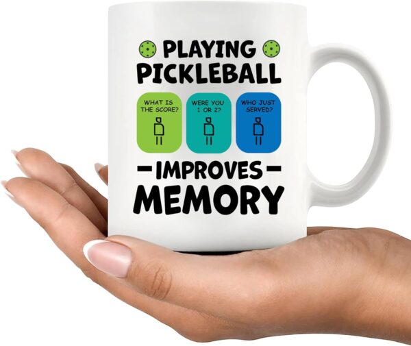 Playing Pickleball Improves Memory Pickleball Gifts Paddle Ball Player Gifts for Coach Dad Mom Uncle Aunt Boyfriend Girlfriend Novelty Drinkware Ceramic Mug 11 oz White