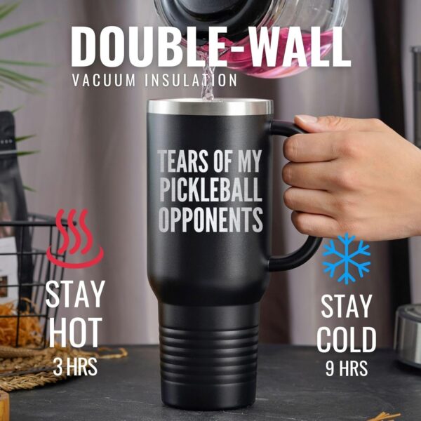 Onebttl Pickleball Gifts for Women/Men, Gifts for Pickleball Lovers, Insulated 40oz Stainless Steel Tumbler with Handle, TEAR OF MY PICKLEBALL OPPONENTS