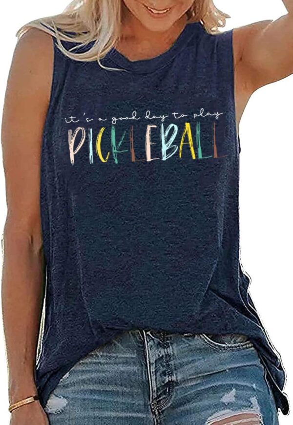 It's a Good Day to Play Pickleball Tank Top Women Funny Letter Print Pickleball Shirt Pickleball Lover Gift Tops