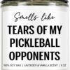 Tears of My Pickleball Opponents Candle, Pickleball Accessories, Pickleball Gifts for Women, Men, Mom, Dad - Mothers Day, Fathers Day, Funny Gifts for Pickle Ball Lovers, Players - 9 oz