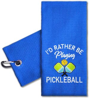 ERHACHAIJIA I'd Rather Be Playing Pickleball Embroidered Pickleball Sports Towel with Clip. Funny Pickleball Gifts for Men Women Pickleball Lover, Birthday Mother's Day Retirement Gifts