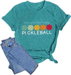 Pickleball T-Shirt and Tank Top for Women It's A Good Day to Play Pickleball Graphic Top
