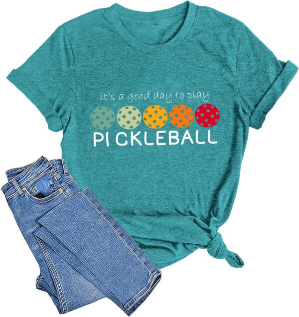 Pickleball T-Shirt and Tank Top for Women It's A Good Day to Play Pickleball Graphic Top