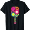 Pickleball Sports Racquet Racket Paddle Flowers Women Girls T-Shirt