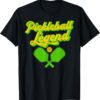 PICKLEBALL LEGEND T-Shirt