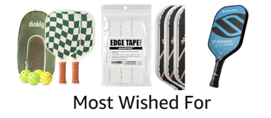 Most Wished For pickleball products on Amazon